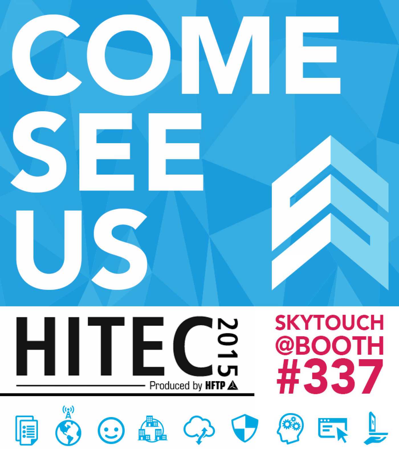 SkyTouch at HITEC 2015 - booth 337